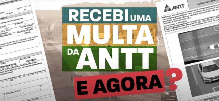 Recebeu uma multa da ANTT? Aprenda o passo a passo para consultar, recorrer e pagar com segurança — Agência Nacional de Transportes Terrestres