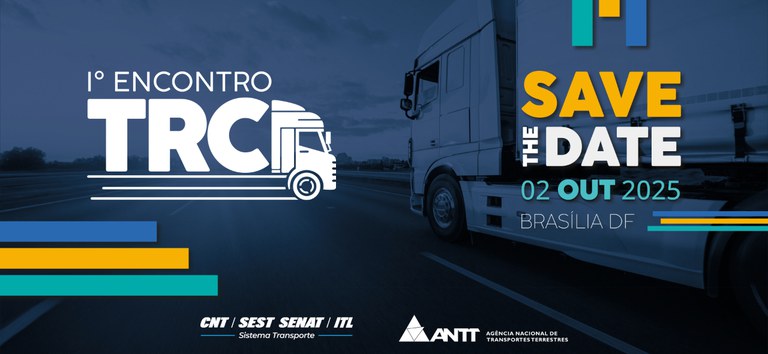 ANTT promove 1º Encontro Nacional do Transporte Rodoviário de Cargas — Agência Nacional de Transportes Terrestres