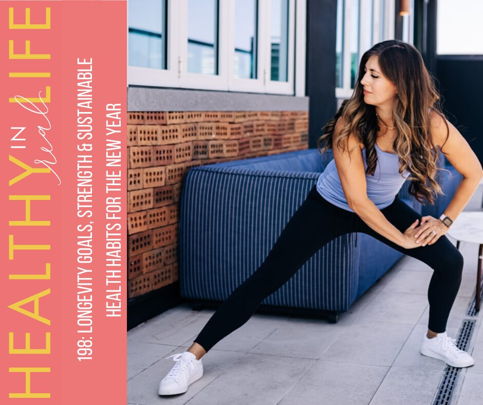 198: Metas de Longevidade, Força e Hábitos de Saúde Sustentáveis ​​para o Ano Novo